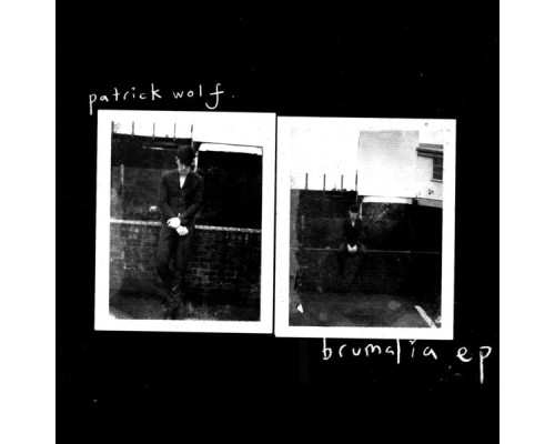 Patrick Wolf - Brumalia EP