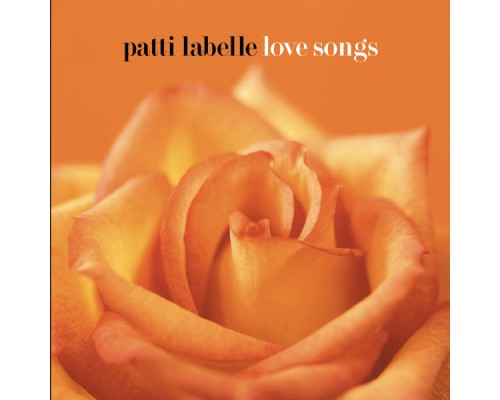 Patti LaBelle - Love Songs