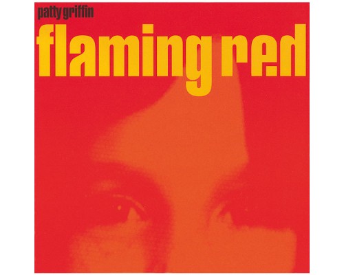 Patty Griffin - Flaming Red