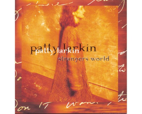 Patty Larkin - Strangers World