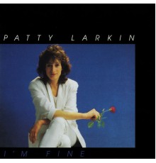 Patty Larkin - I'm Fine