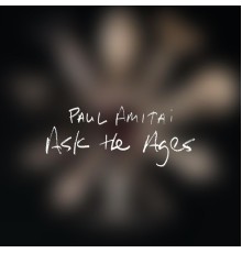 Paul Amitai - Ask the Ages