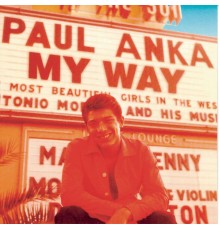 Paul Anka - My Way