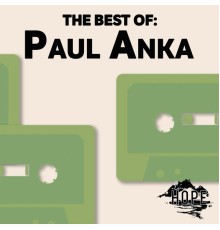 Paul Anka - The Best Of: Paul Anka