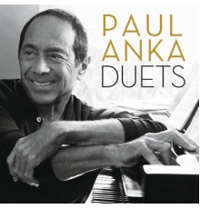 Paul Anka - Duets