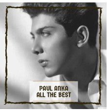 Paul Anka - All the Best