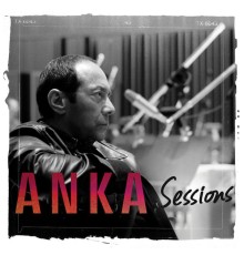 Paul Anka - Sessions