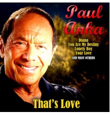 Paul Anka - That's Love