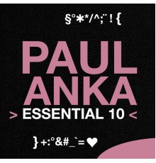 Paul Anka - Paul Anka: Essential 10