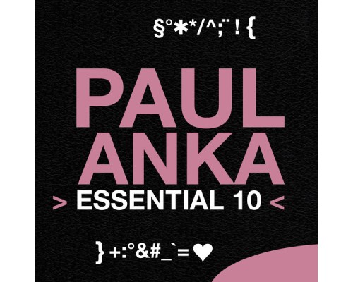 Paul Anka - Paul Anka: Essential 10 Paul Anka - Paul Anka: Essential 10