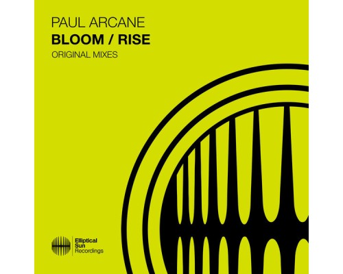 Paul Arcane - Bloom / Rise