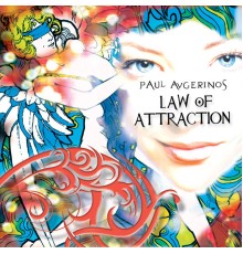 Paul Avgerinos - Law of Attraction