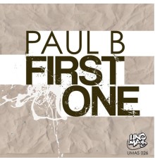 Paul B. - First One