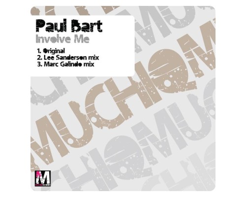 Paul Bart - Involve Me