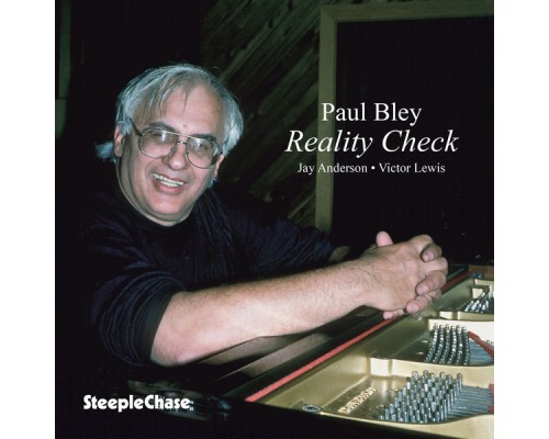 Paul Bley - Reality Check