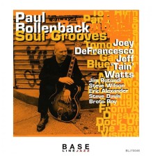 Paul Bollenback - Soul Grooves