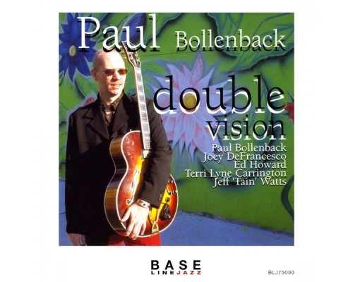 Paul Bollenback - Double Vision