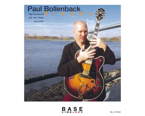 Paul Bollenback - Dreams