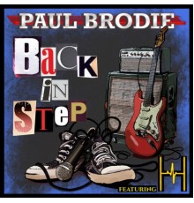 Paul Brodie - Back in Step