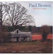 Paul Brown - Red Clay Country