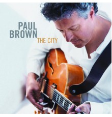 Paul Brown - The City