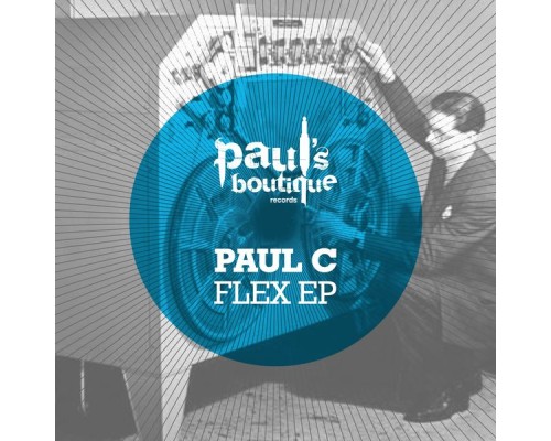 Paul C - Flex EP