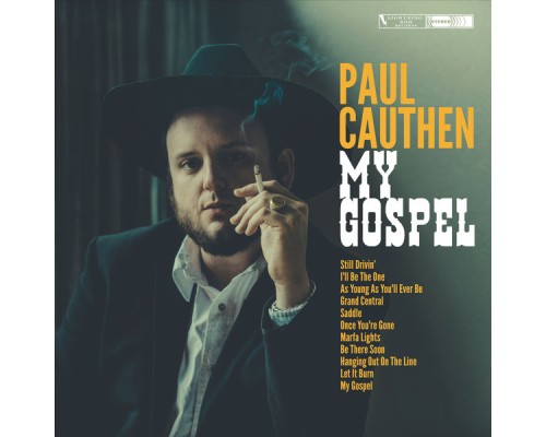 Paul Cauthen - My Gospel