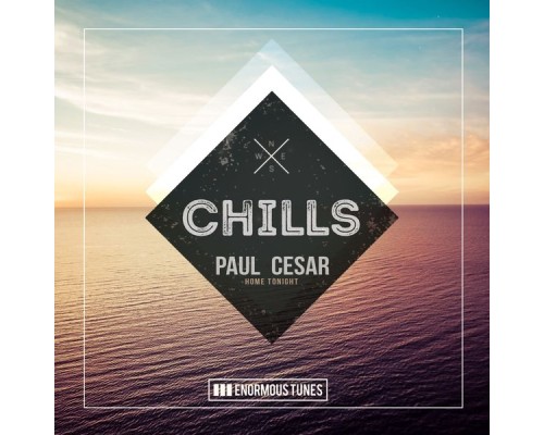 Paul Cesar - Home Tonight