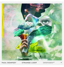 Paul Dempsey - Strange Loop