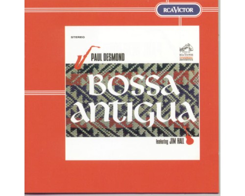 Paul Desmond - Bossa Antigua