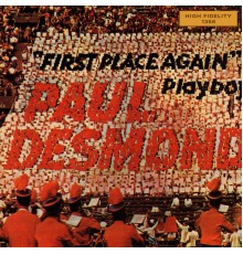 Paul Desmond - First Place Again