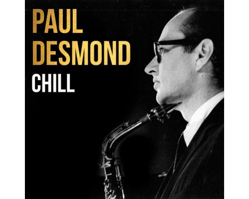 Paul Desmond, Gerry Mulligan - Chill