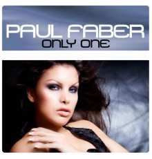 Paul Faber - Only One