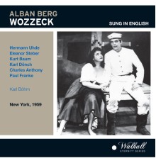 Paul Franke, Charles Anthony, Kurt Baum, Eleanor Steber - Berg: Wozzeck (Live)