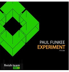 Paul Funkee - Experiment