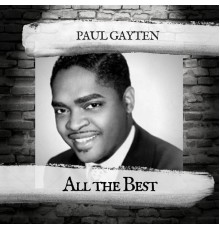 Paul Gayten - All the Best