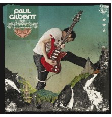 Paul Gilbert - Fuzz Universe