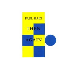 Paul Haig - Then Again