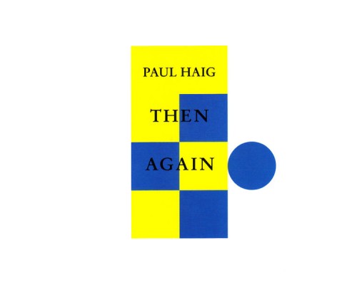 Paul Haig - Then Again