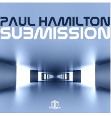 Paul Hamilton - Submission