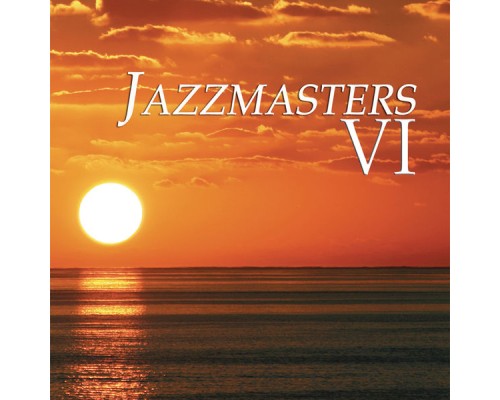 Paul Hardcastle - Jazzmasters VI