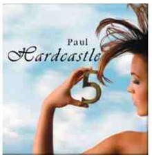 Paul Hardcastle - Hardcastle 5