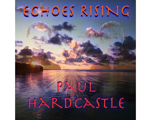 Paul Hardcastle - Echoes Rising