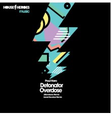 Paul Haro - Detonator