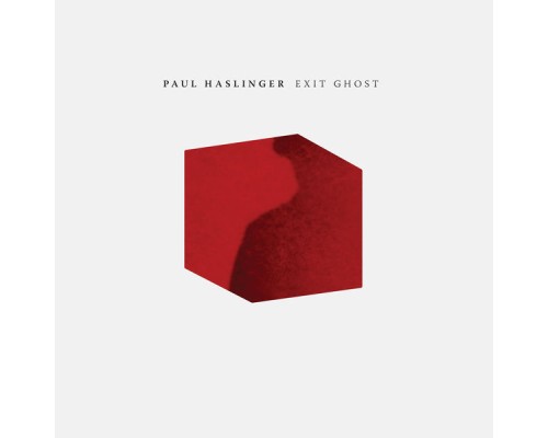 Paul Haslinger - Exit Ghost