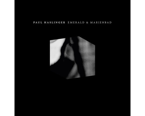 Paul Haslinger - Emerald & Marienbad