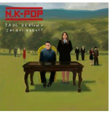 Paul Heaton - N.K-Pop