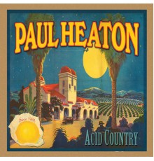 Paul Heaton - Acid Country