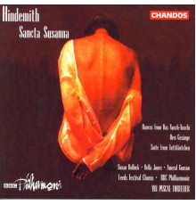 Paul Hindemith - Sancta Susana & autres