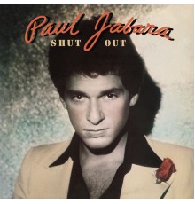 Paul Jabara - Shut Out (Expanded Edition)